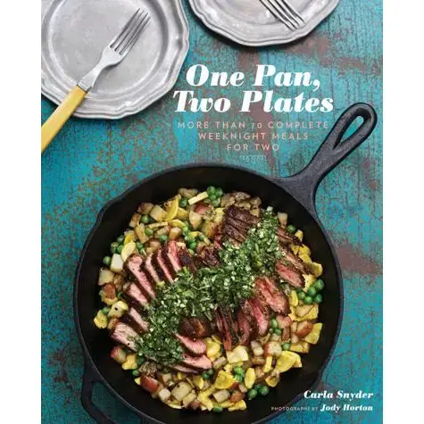 One Pan, Two Plates Cookbook