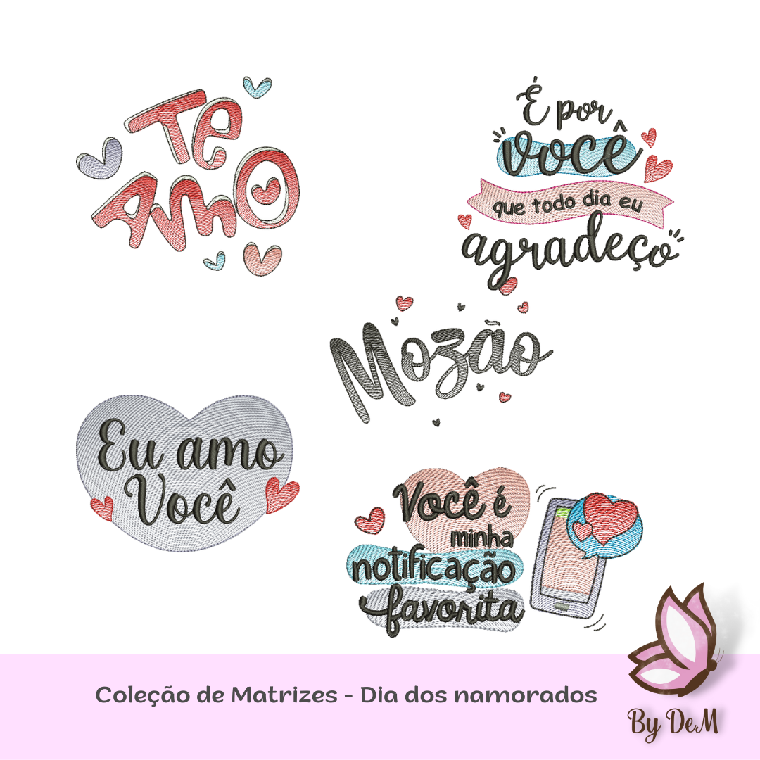 Matriz de Bordado - Coleção Frases Dia dos Namorados