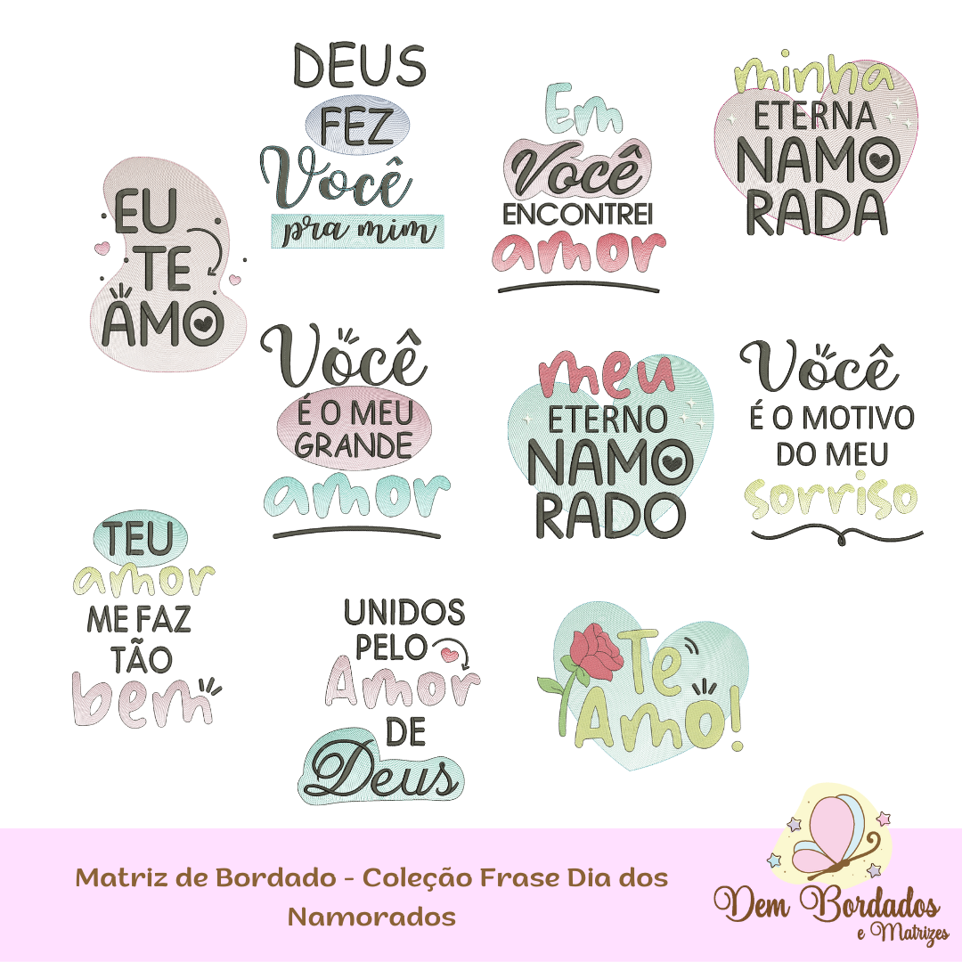 Matriz de bordado - Coleção Frases 2 Dia dos Namorados