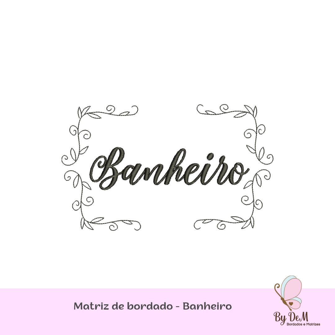 Matriz de bordado - Moldura - Banheiro