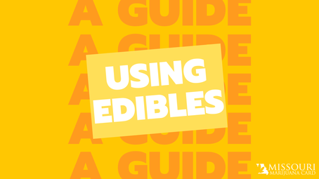 Not Your Grandma’s Magic Brownies: A Guide to Using Marijuana Edibles in Missouri