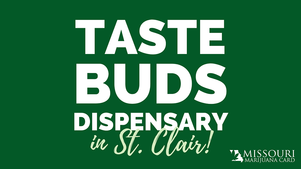 Taste Buds Dispensary in St. Clair Now Open