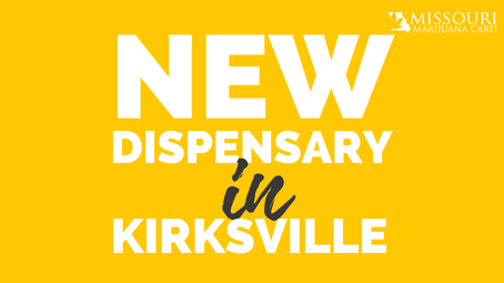 Kirksville Gets First Medical Marijuana Dispensary