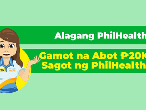 Alagang PhilHealth: Gamot na abot ₱20K, sagot ng PhilHealth!