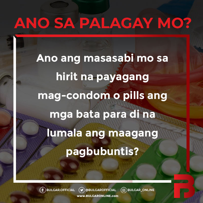 ANO SA PALAGAY MO? - Nov. 26, 2019 condom at pills para sa mga bata?