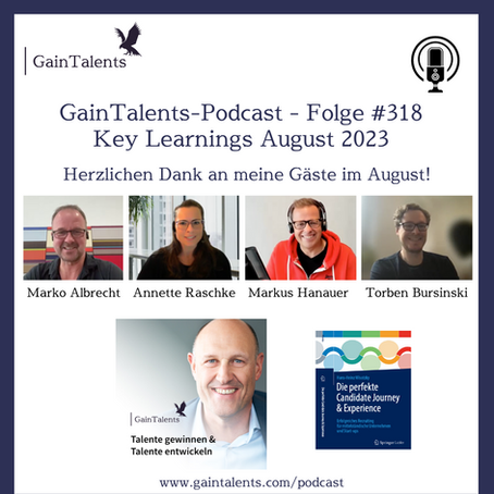 🎙️ GainTalents-Podcast: "Key Learnings aus August 2023 - Folge 318”