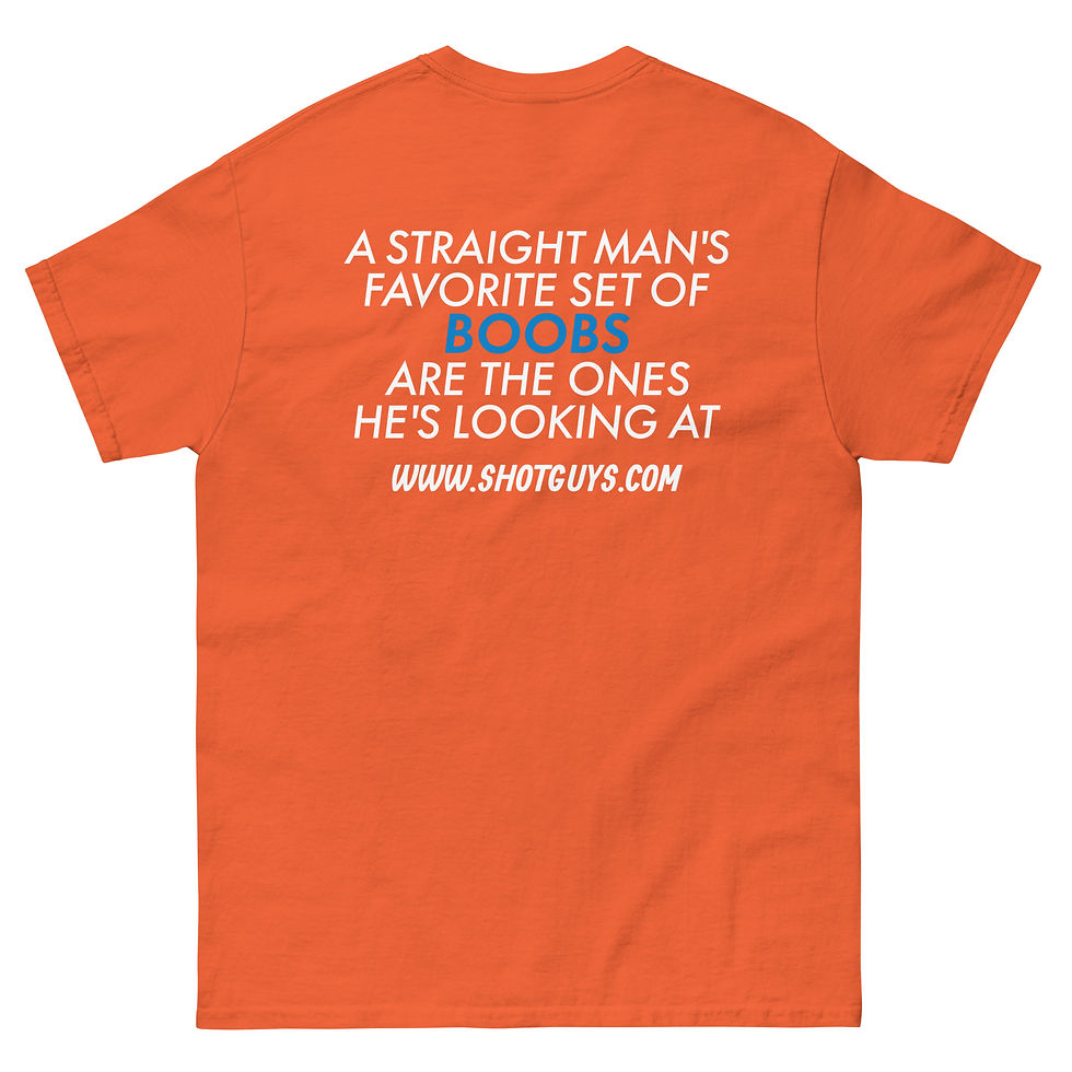Thumbnail: Shotguys classic quote tee - "Favorite Set of Boobs"