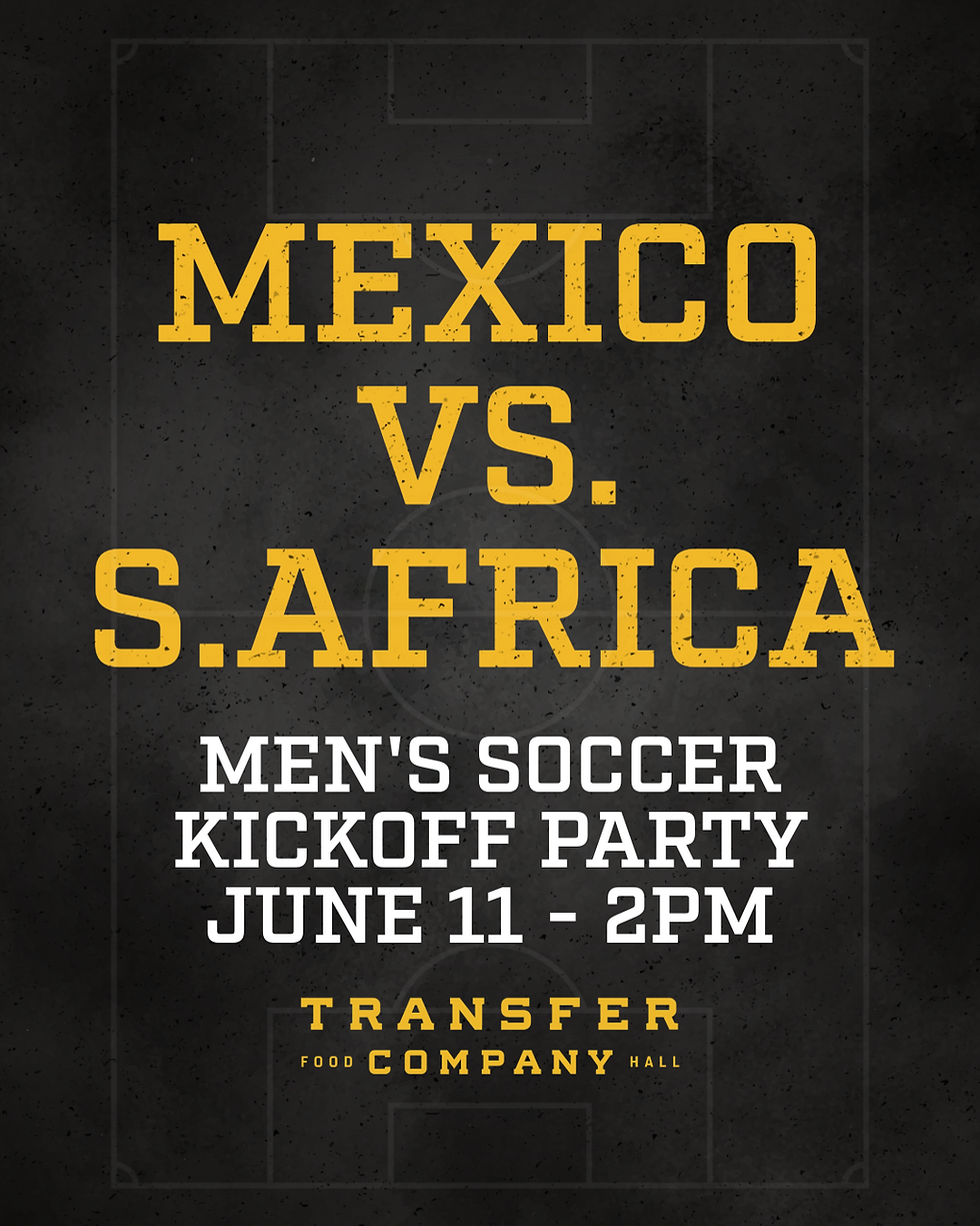 Mexico vs. S. Africa Kickoff Party