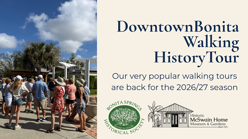 Explore downtown Bonita Springs - Walking History Tour