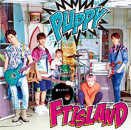 FTISLAND 15th Single「PUPPY」