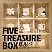 FTISLAND 4th Album「FIVE TREASURE BOX」