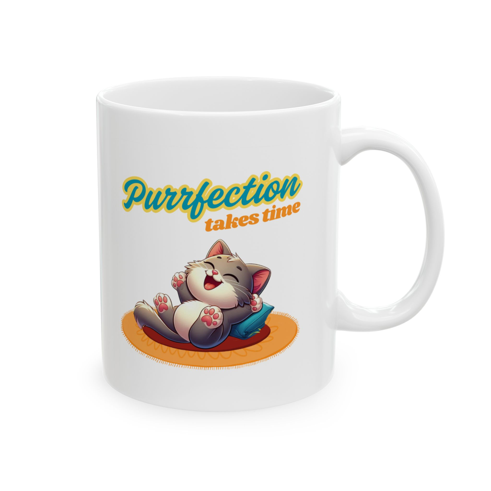 "Purrfection Takes Time" Cat Nap Mug (11oz) - Right C-handle View