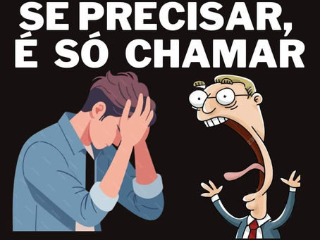 E SE PRECISAR, É SÓ CHAMAR