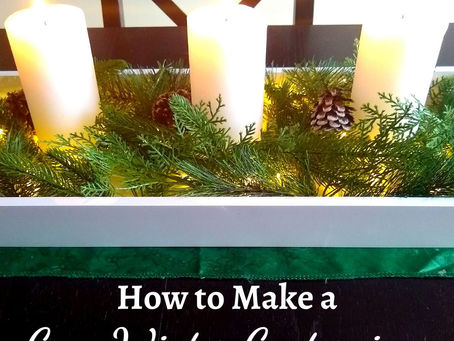 How To Make a Cozy Winter Center Piece