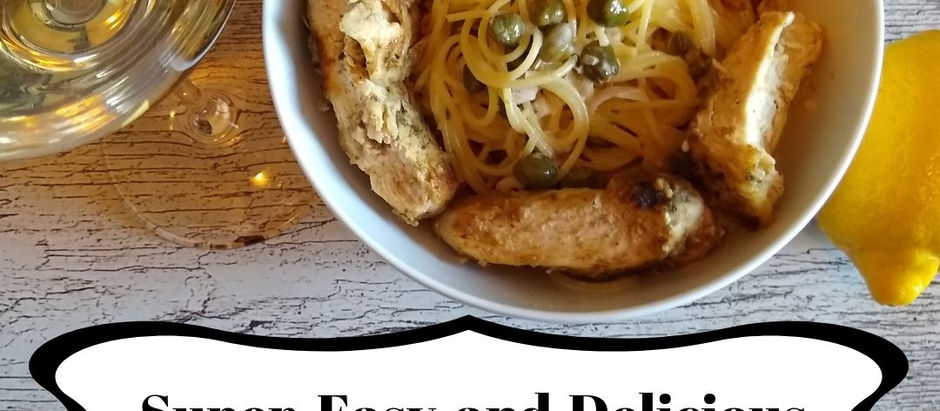 Super Easy and Delicious Lemon Chicken Picatta