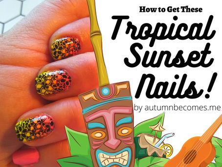 How to Get These Tropical Sunset Nails!