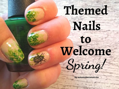 Garden Themed Nails to Welcome Spring!