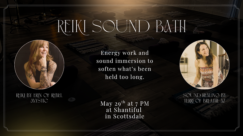 May 29th at 7 PM: Reiki Sound Bath with Terri