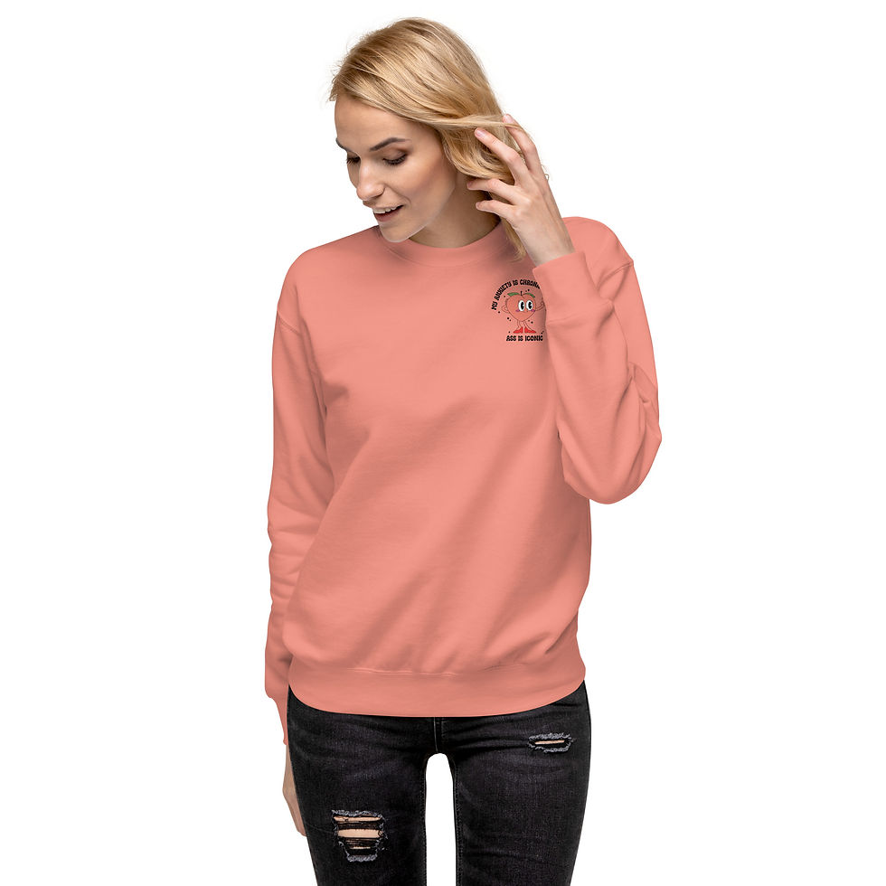 Thumbnail: My anxiety is chronic but this ass is iconic - Sweatshirt