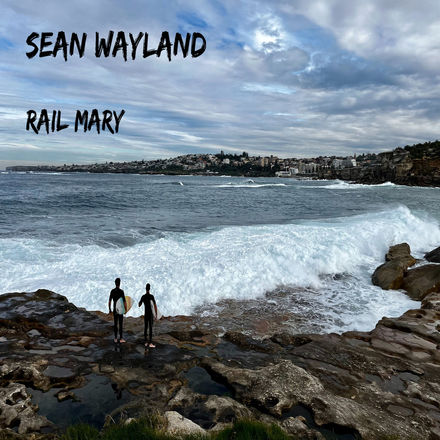 Sean Wayland Rail Mary
