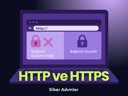 Bağlantı Güvenliği: HTTPS ve HTTP Arasındaki Fark Nedir?