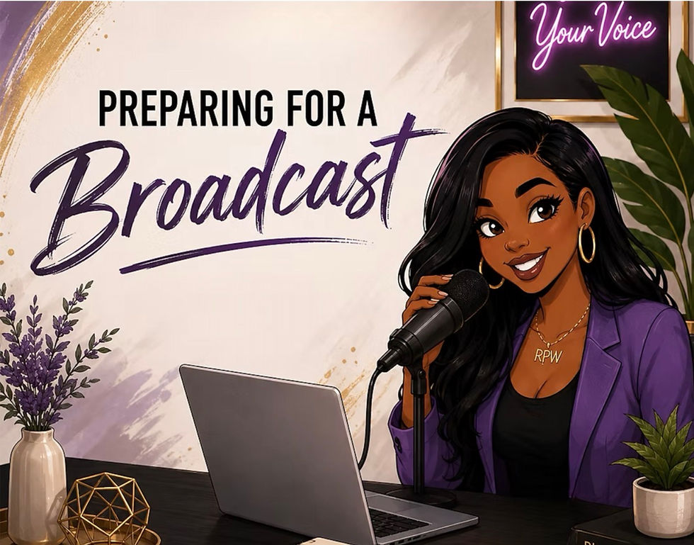 RWMC Spotlight: Preparing for a Broadcast™ Worksheet