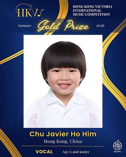 Chu Javier Ho Him_Vocal Age 6 & under_Winner Poster_Gold Prize.jpg