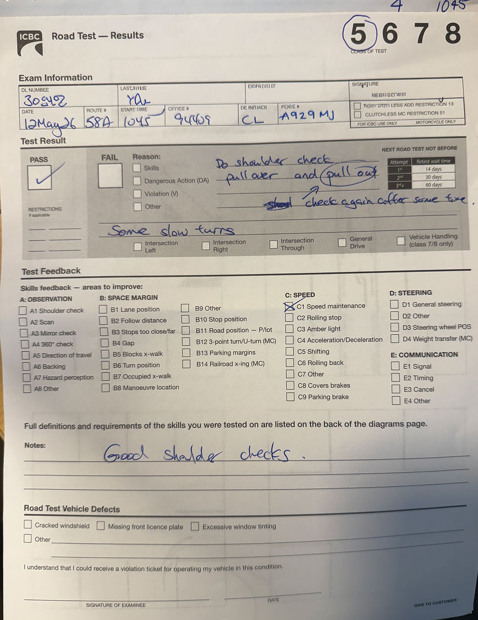 天龙驾校学员成功通过 5级路考 ICBC考官评价“GOOD SHOULDER CHECKS"