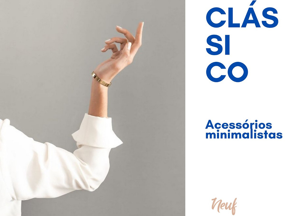 acessório minimalista peça essencial no guarda roupa