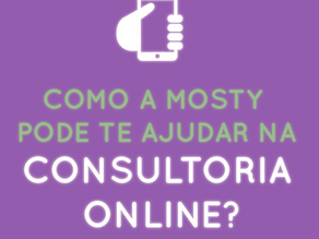 Como a MOSTY te ajuda na Consultoria Online.