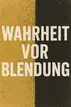 20. Unterscheidung und Wahrheit: Gegen das spirituelle Verblenden