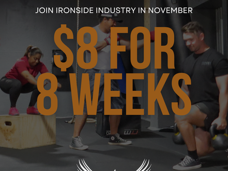 Join Ironside for just $8 for 8 Weeks