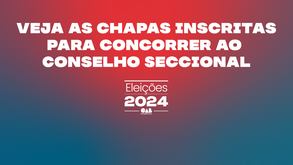 Eleições OAB/RS 2024: veja as chapas inscritas para concorrer ao Conselho da Subseção e da Seccional