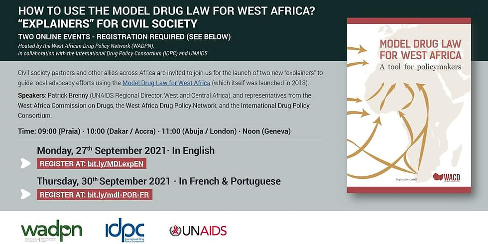 Comment utiliser la Loi type sur les drogues pour l'Afrique de l'Ouest - Documents explicatifs pour la société civile