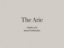 The Arie Template Walkthrough