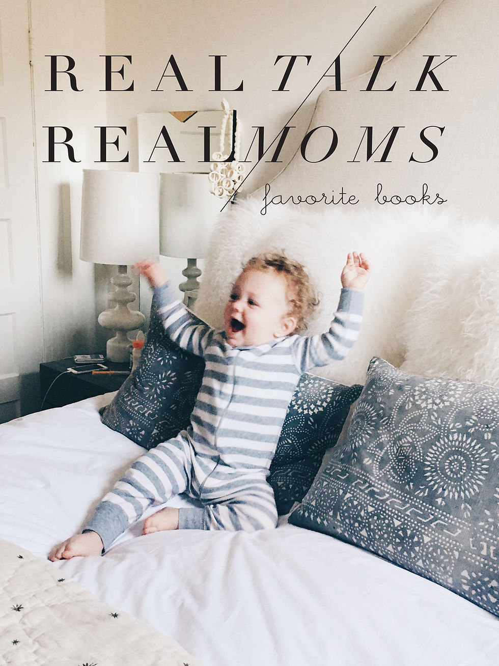 Real Talk, Real Moms - Favorite Books