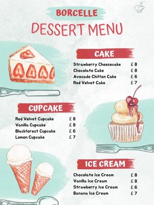 Charming bakery menu with a soft watercolor pastel theme, featuring hand-painted illustrations of cupcakes, croissants, and pastries. Delicate fonts and subtle floral accents give it a whimsical, cozy feel. Light pinks, blues, and creams create a sweet and inviting design perfect for a boutique bakery.