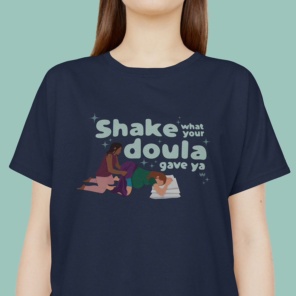 Thumbnail: Shake What Your Doula Gave Ya Tee