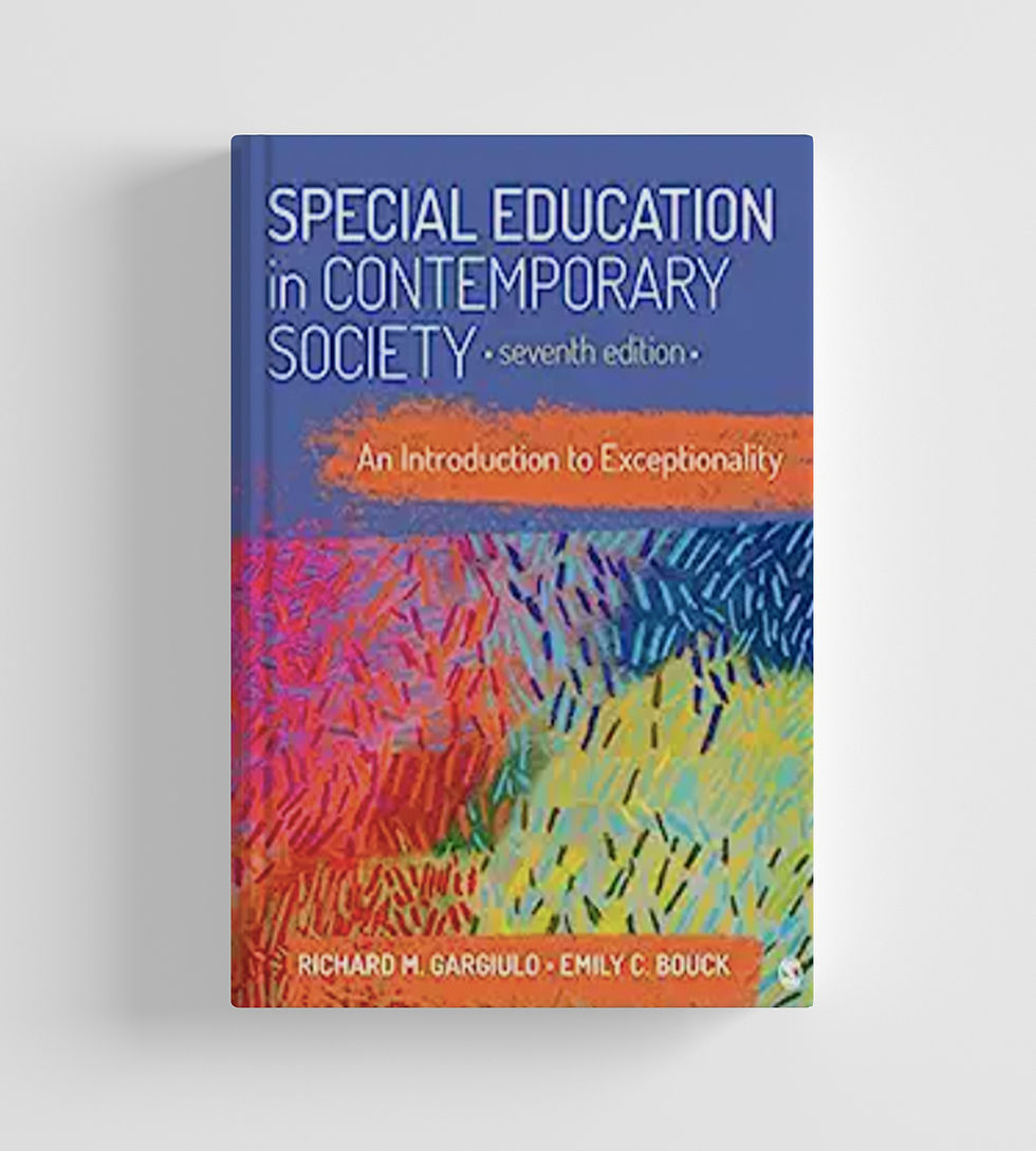 Special Education in Contemporary Society : An Introduction to Exceptionality 7E