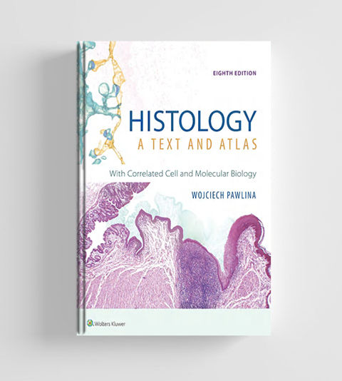 Histology: A Text and Atlas 7Edition(英文) Histology: A Text and Atlas: With Correlated Cell and