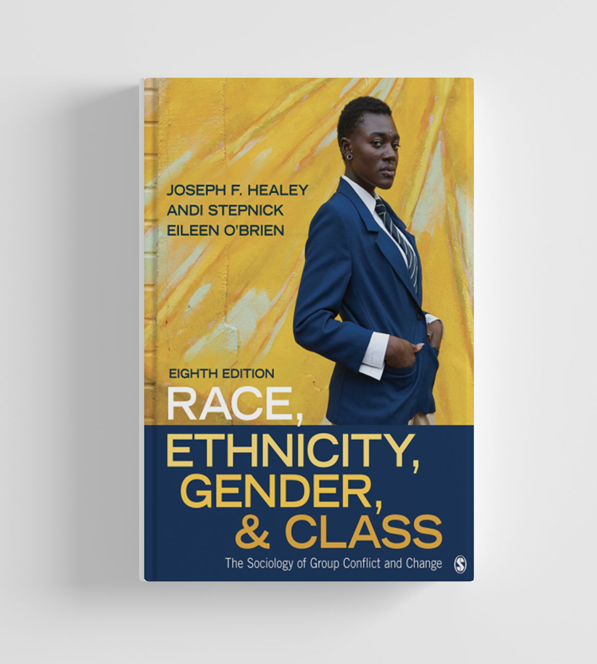 Race, Ethnicity, Gender, and Class : The Sociology of Group Conflict & change 8E