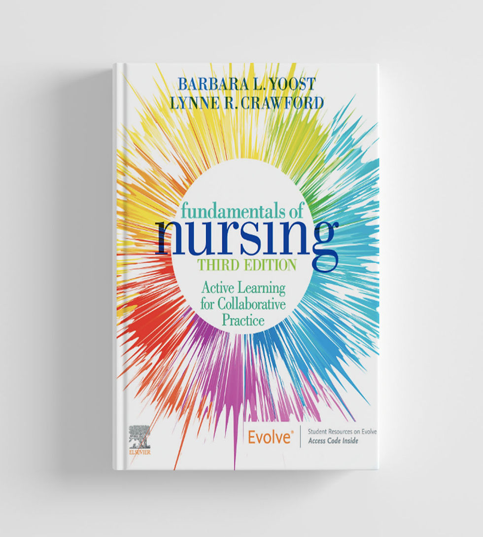 Fundamentals of Nursing : Active Learning for Collaborative Practice 3E
