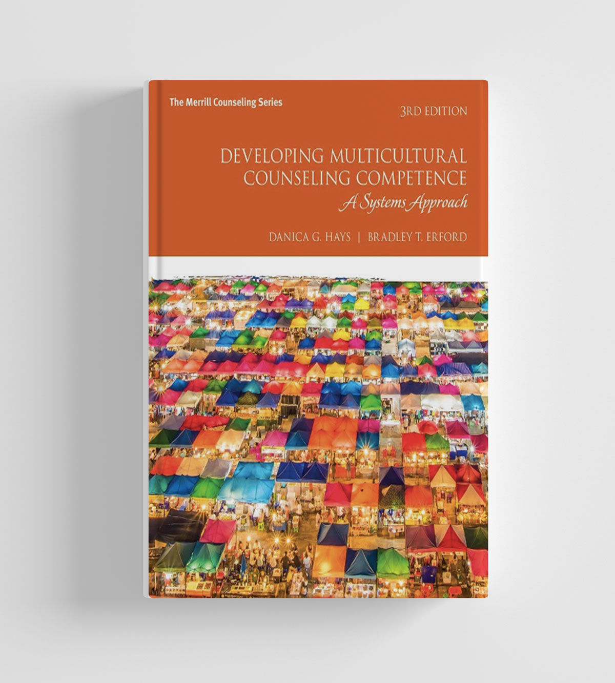 Developing Multicultural Counseling Competence : A Systems Approach 3E