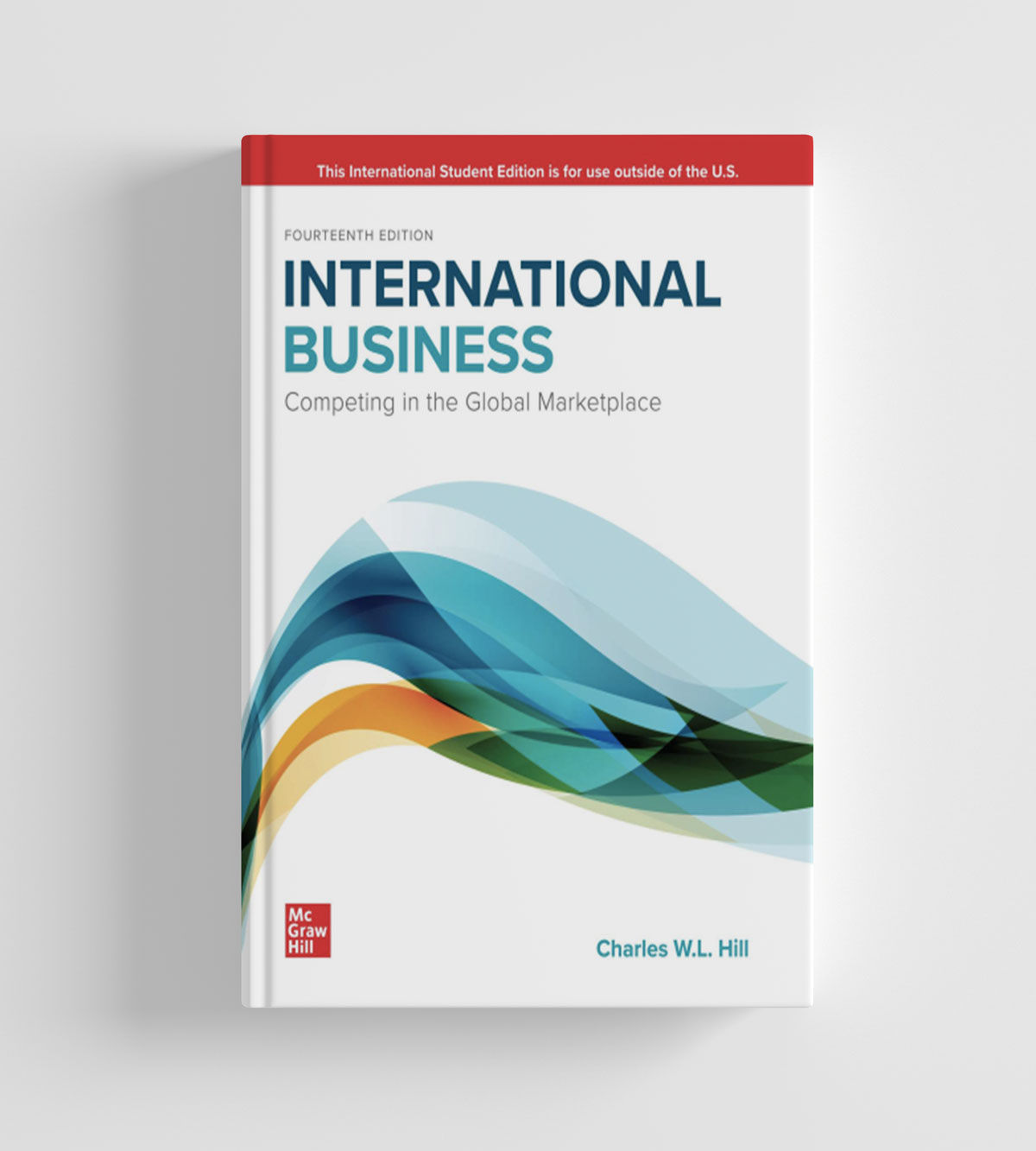 ISE International Business: Competing in the Global Marketplace 14th