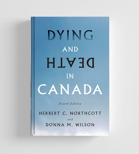 Dying and Death in Canada 4E 9781487509293