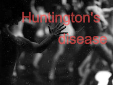 提高亨丁頓舞蹈症患者的生活品質，迎向曙光