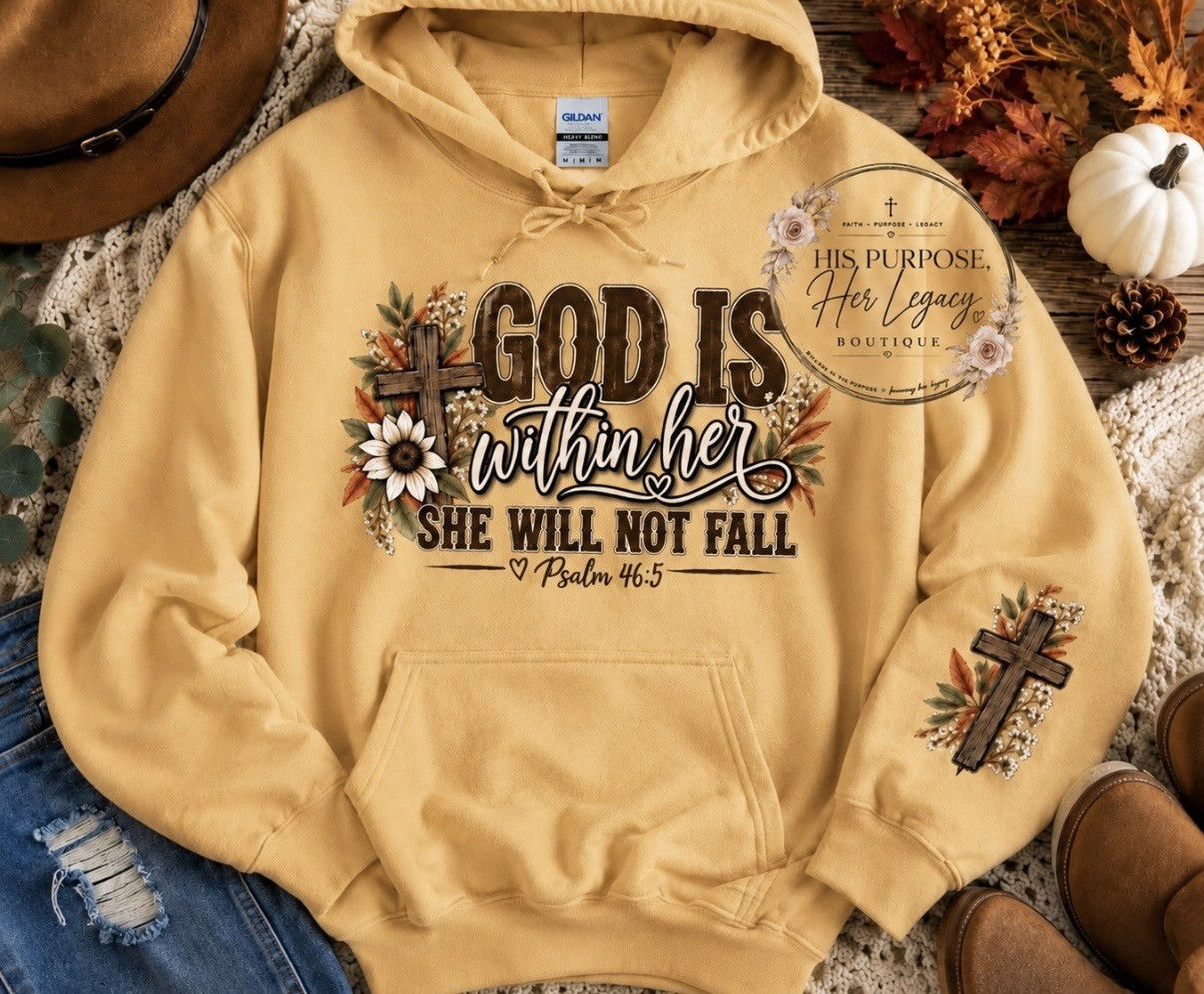 God Is Within Her--She Will Not Fall | Psalm 46:5 Hoodie