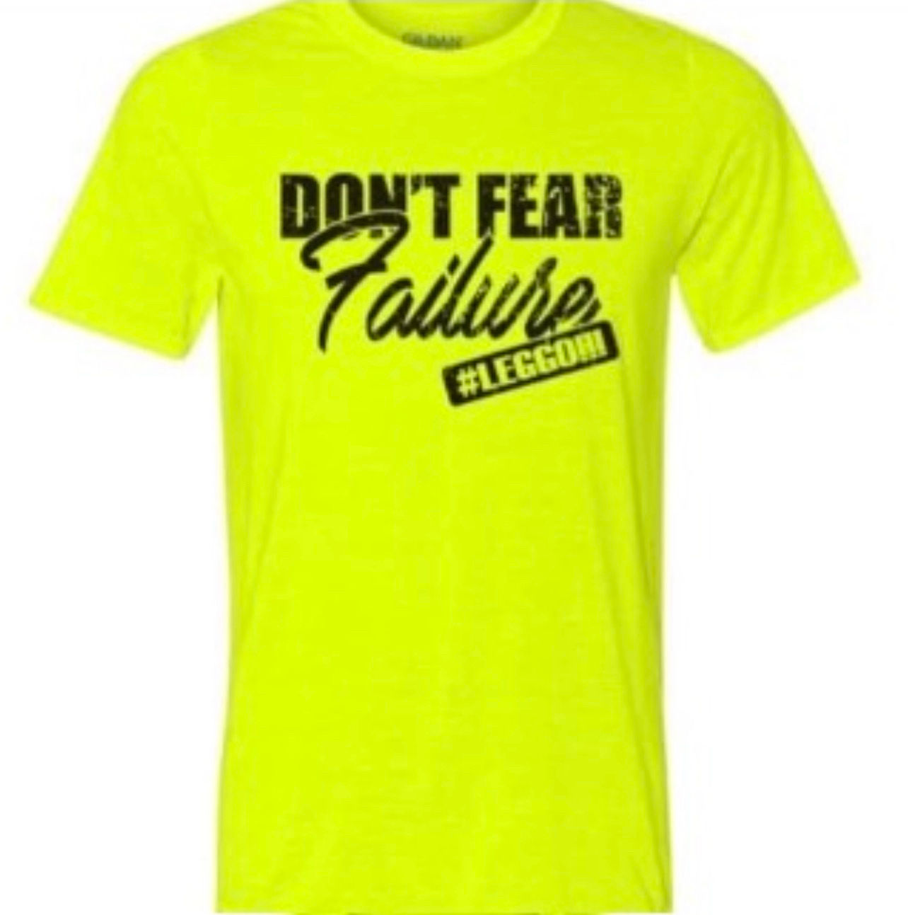 DON'T FEAR FAILURE
