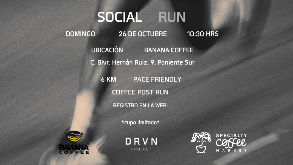 ☕🍌 SOCIAL RUN — DRVN Project x Banana Coffee x Specialty Coffee Market