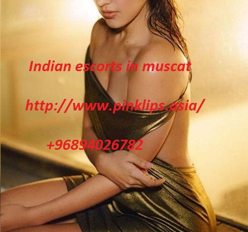 muscat escorts +96894026782 Oman escorts